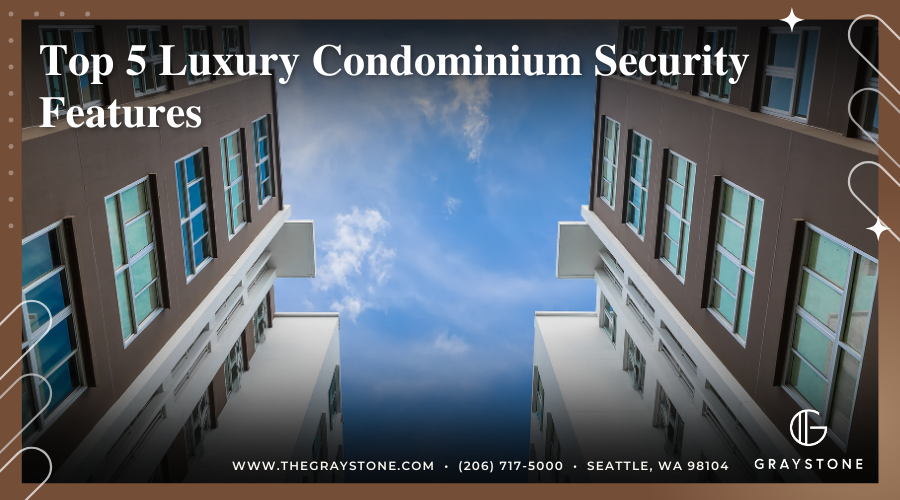 luxury condominium security features